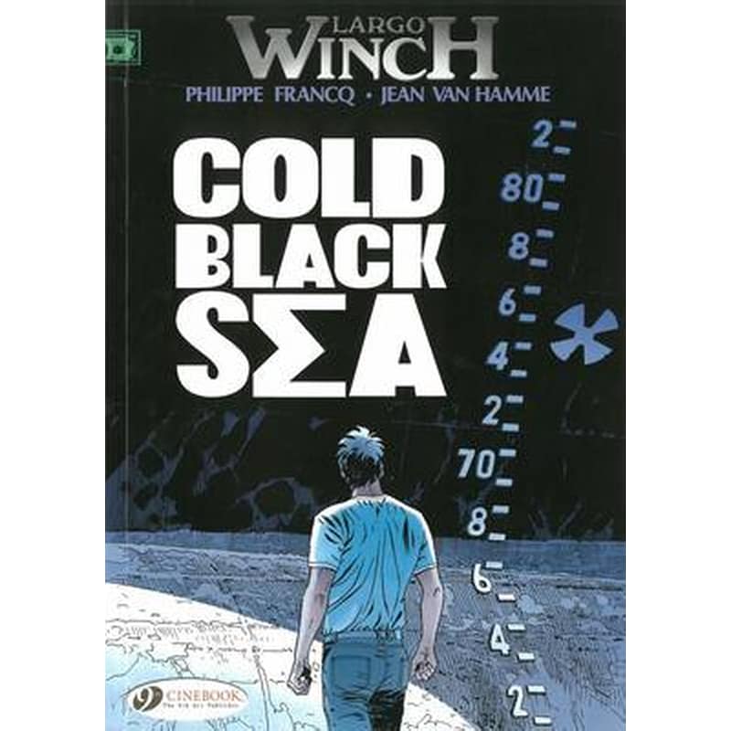 Largo Winch 13 - Cold Black Sea