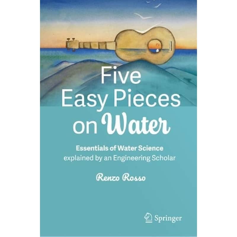Five Easy Pieces on Water