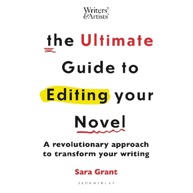 The Ultimate Guide to Editing Your Novel