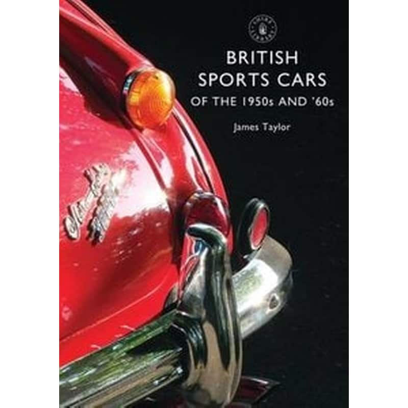 British Sports Cars of the 1950s and 60s