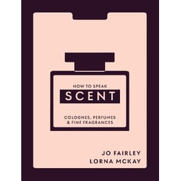 How to Speak Scent