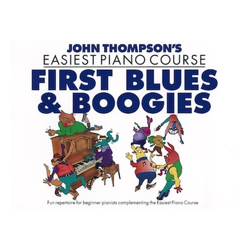 THE WILLIS MUSIC COMPANY Thompson - First Blues - Boogies