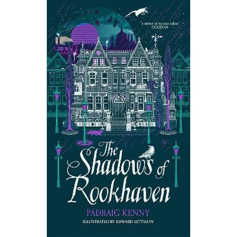 The Shadows of Rookhaven