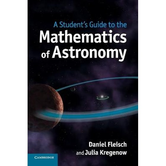 Student's Guide to the Mathematics of Astronomy image 0