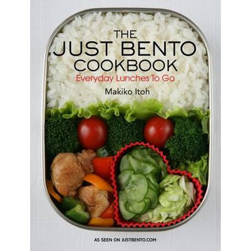 Just Bento Cookbook, The: Everyday Lunches To Go
