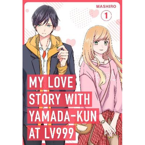 My Love Story with Yamada-kun at Lv999, Vol. 1 image 0
