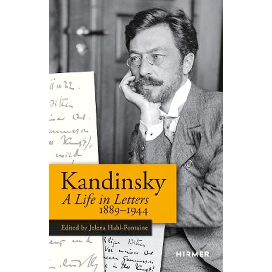 Wassily Kandinsky: A Life in Letters 1889-1944 image 0
