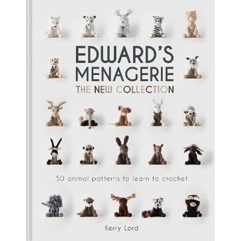 Edwards Menagerie: The New Collection