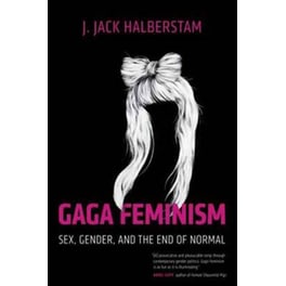 Gaga Feminism