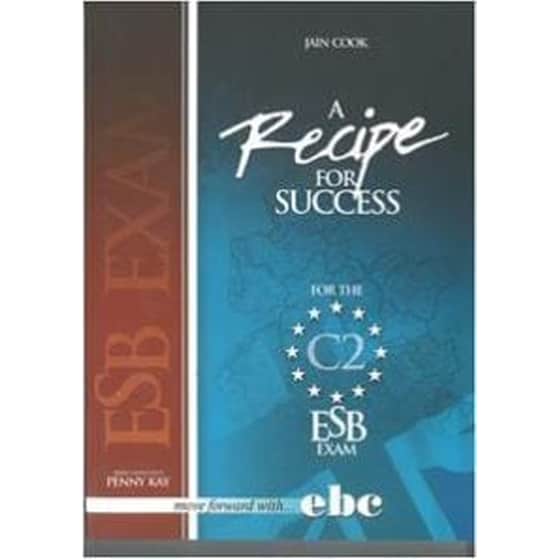 A Recipe For Success Estudent's Book C2 Student's Book image 0