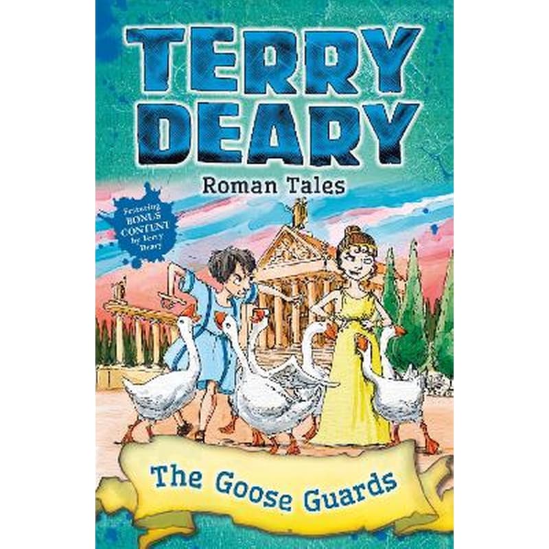 Roman Tales: The Goose Guards