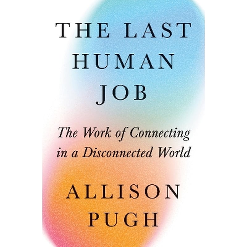 The Last Human Job