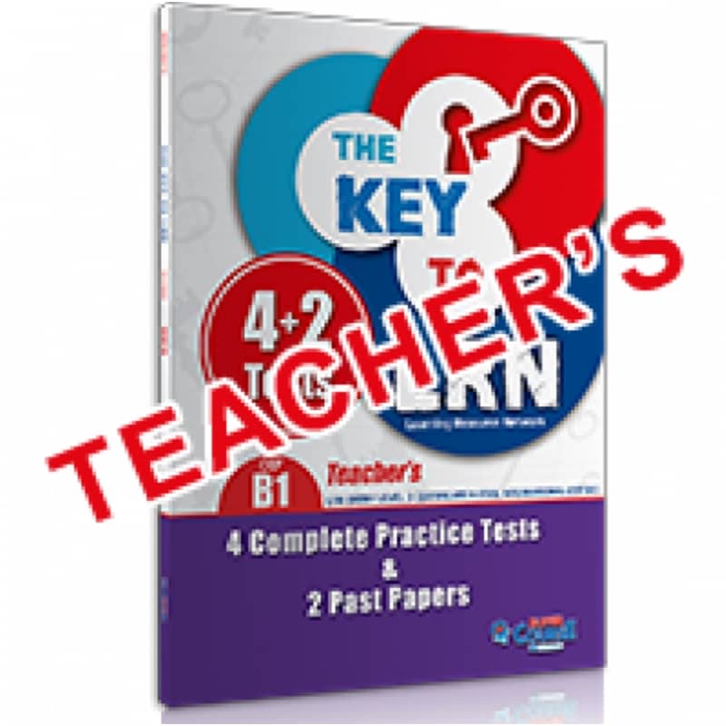 The Key to LRN B1 4 Complete Practice Tests 2 Past Papers - Teachers Book