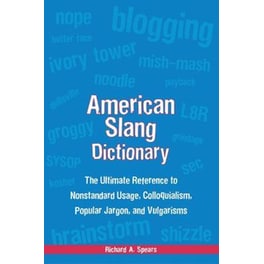 American Slang Dictionary, Fourth Edition