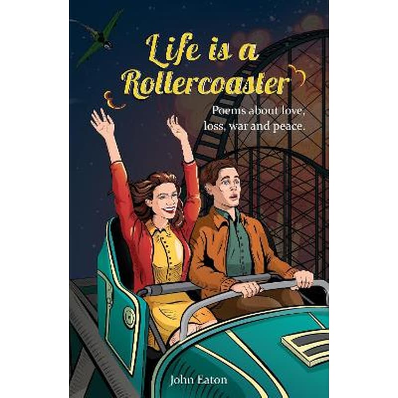 Life is a Rollercoaster