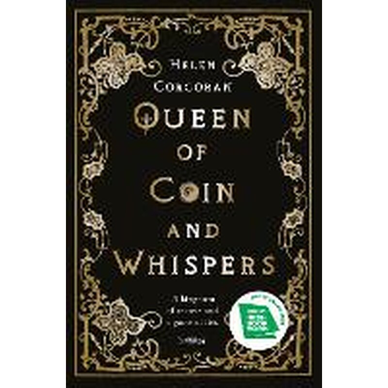 Queen of Coin and Whispers