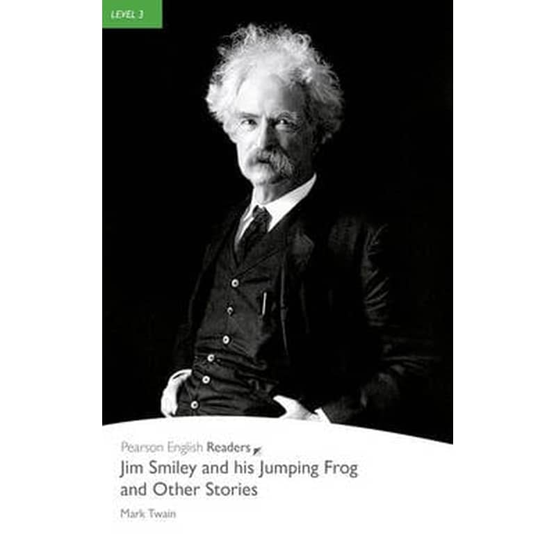 Level 3: Jim Smiley and his Jumping Frog and Other Stories Book