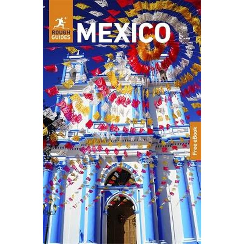 Rough Guides Mexico: Travel Guide with eBook