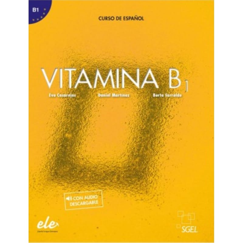 Vitamina: Libro del alumno + audio descargable + licencia digital (B1)