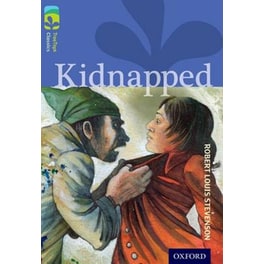 Oxford Reading Tree TreeTops Classics: Level 17 More Pack A: Kidnapped