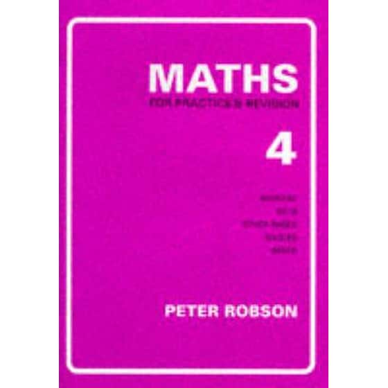 Maths for Practice and Revision: Bk. 4 image 0