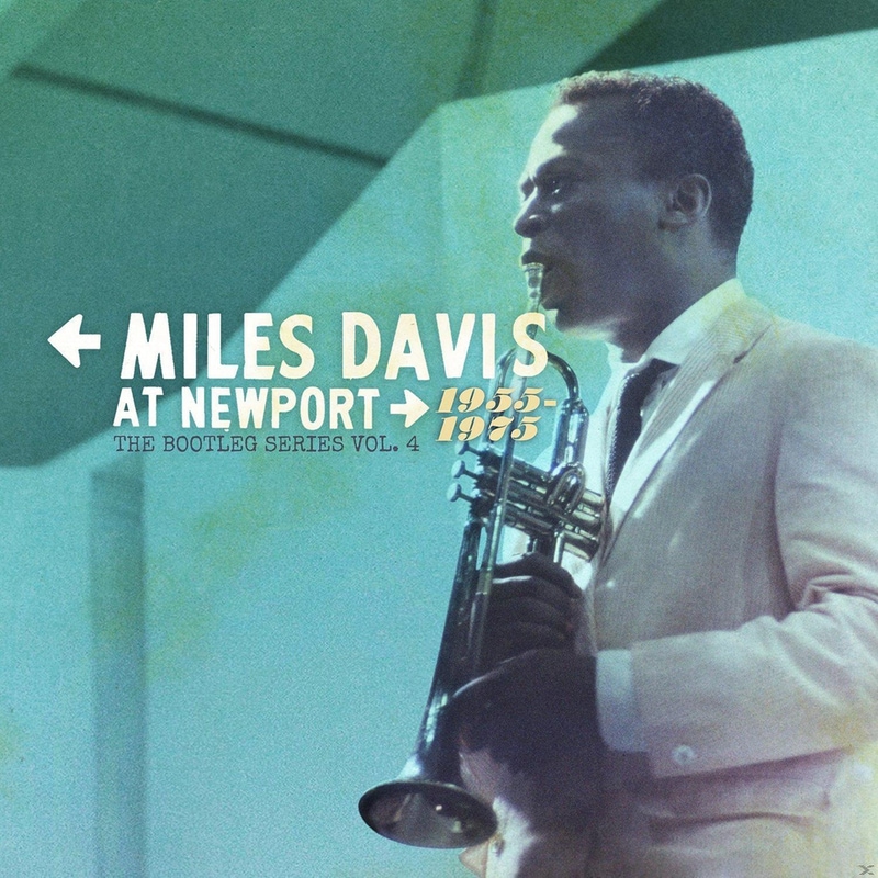 Miles Davis At Newport: 1955-1975: The Bootleg Series Vol. 4