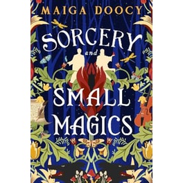 Sorcery and Small Magics