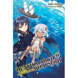 Death March to the Parallel World Rhapsody Vol. 9 (light novel)