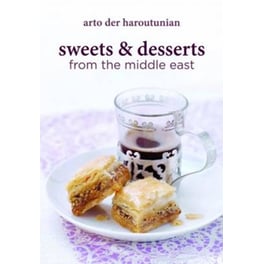 Sweets and Desserts from the Middle East