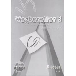 Wegbereiter 3 C2 Glossar