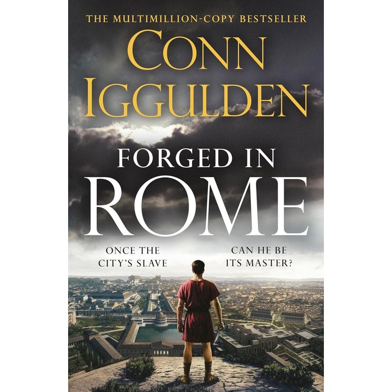 Forged in Rome