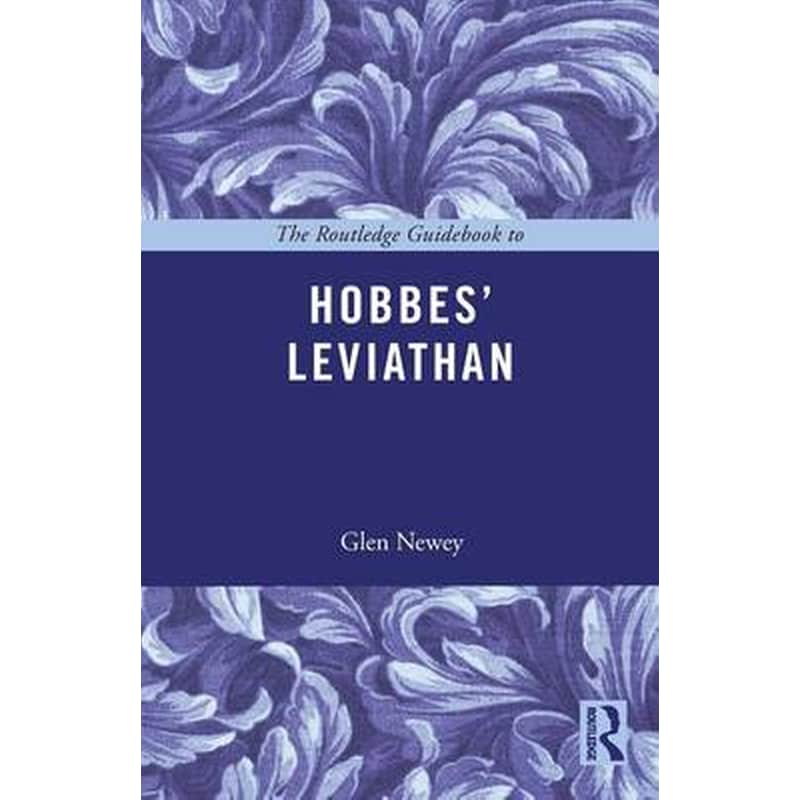 Routledge Guidebook to Hobbes Leviathan