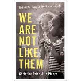 We Are Not Like Them