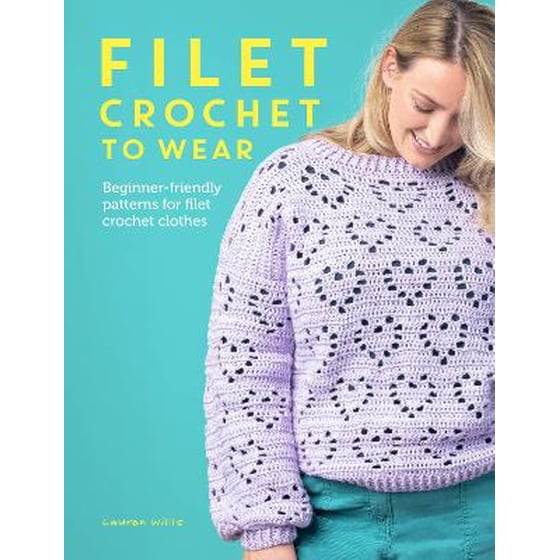 Filet Crochet to Wear image 0