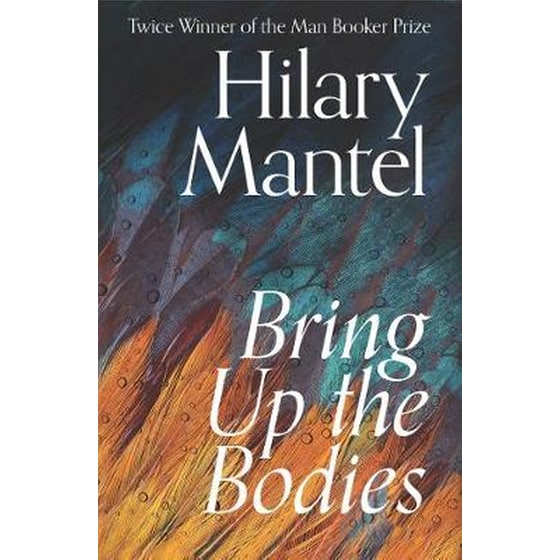 Bring Up the Bodies image 0