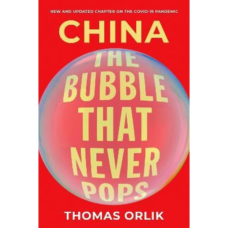 China : The Bubble that Never Pops