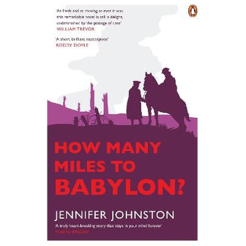 How Many Miles to Babylon?