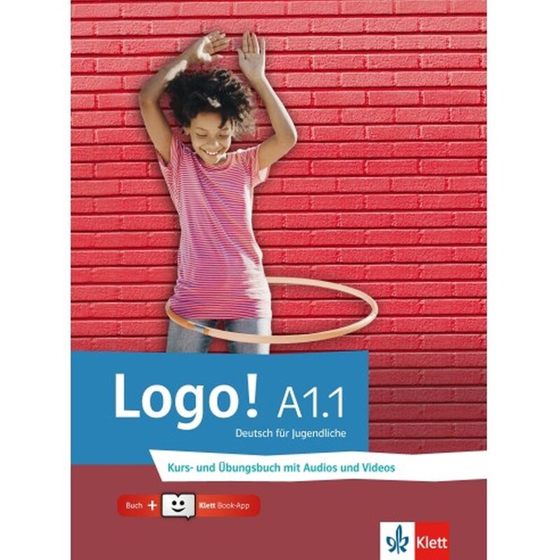 Logo! (A1.1) - Kurs- Und Übungsbuch