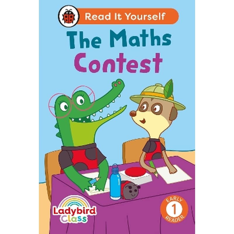 Ladybird Class - The Maths Contest: Read It Yourself - Level 1 Early Reader