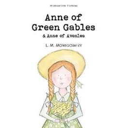 Anne of Green Gables & Anne of Avonlea