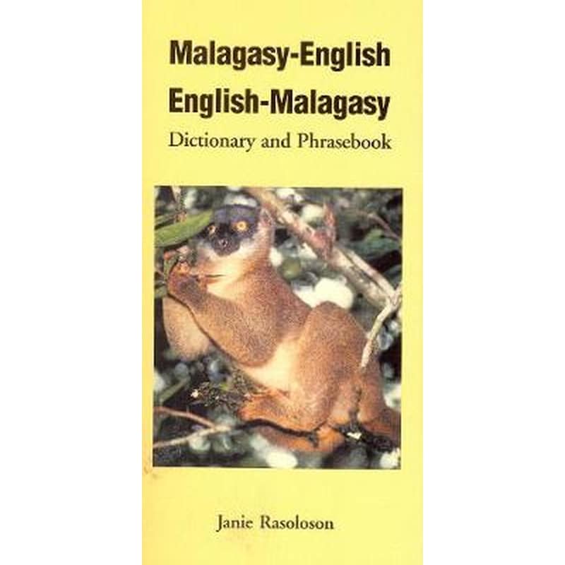 Malagasy-English / English-Malagasy Dictionary Phrasebook