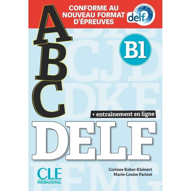 ABC DELF: Livre B1 + CD + Entrainement en ligne - nouvelle format 2020