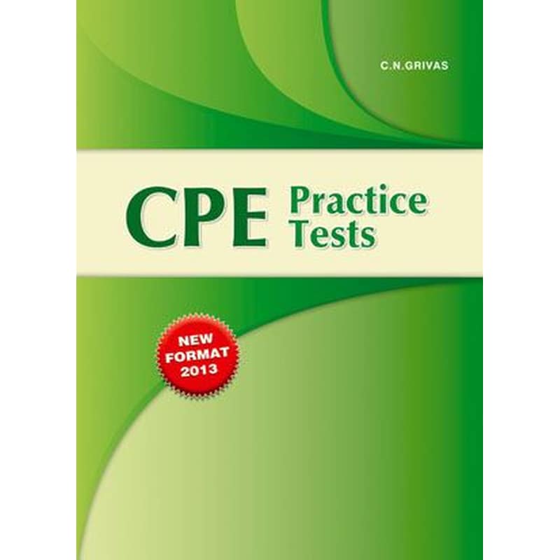 CPE Practice Tests Students Book Format 2013 new edition