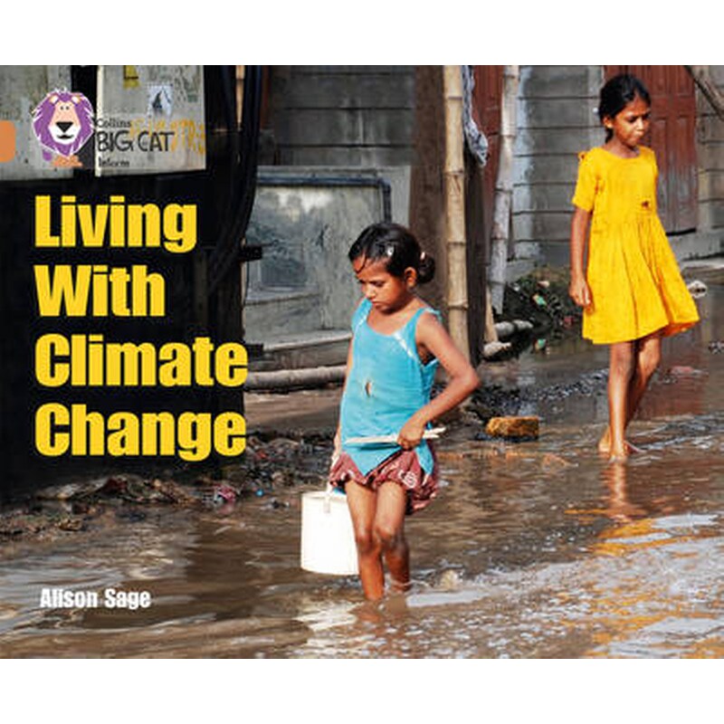 Living With Climate Change Living With Climate Change- Band 12/Copper