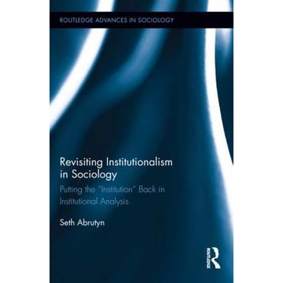 Revisiting Institutionalism in Sociology image 0