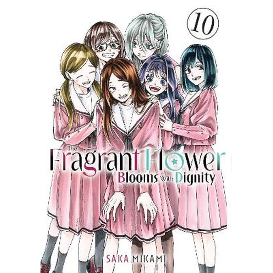The Fragrant Flower Blooms With Dignity, Vol. 10 image 0
