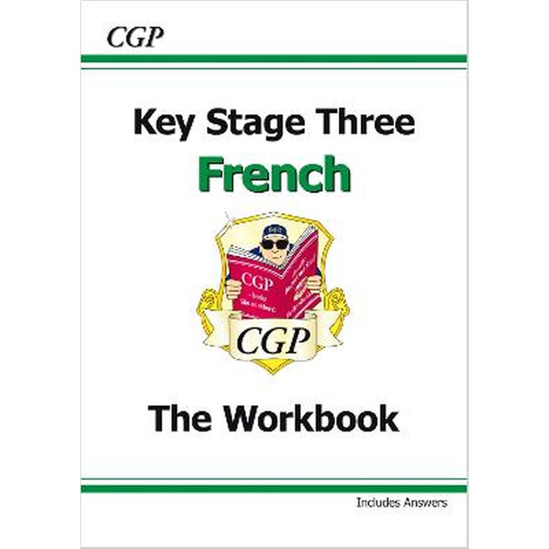 KS3 French Workbook with Answers: perfect for Years 7, 8 and 9
