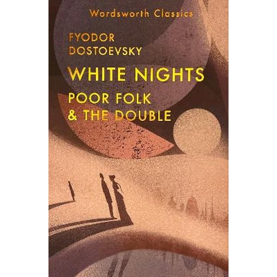 White Nights; Poor Folk; The Double image 0