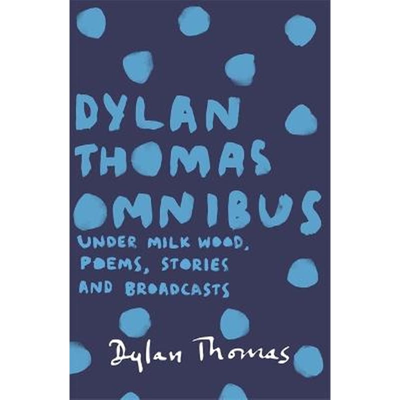 Dylan Thomas Omnibus 1774504