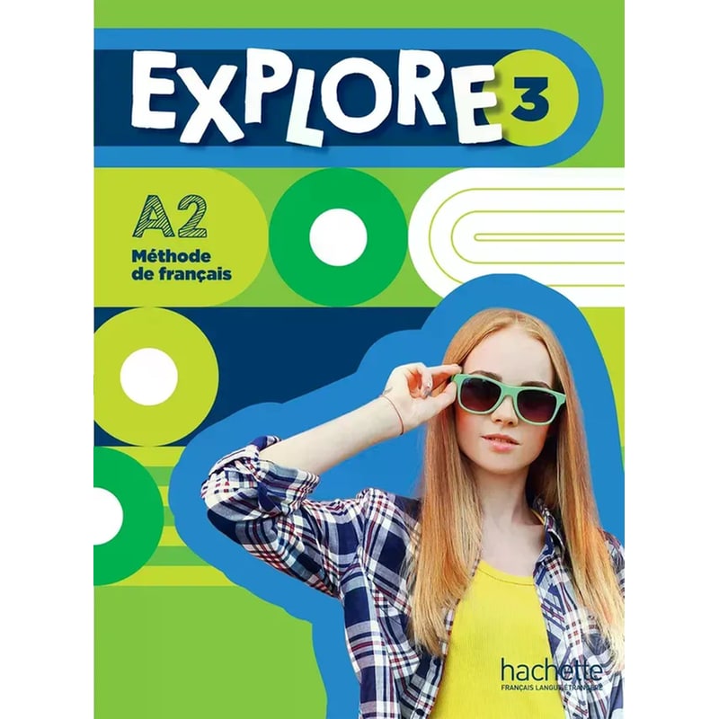 Explore 3 - Livre de lélève (A2)